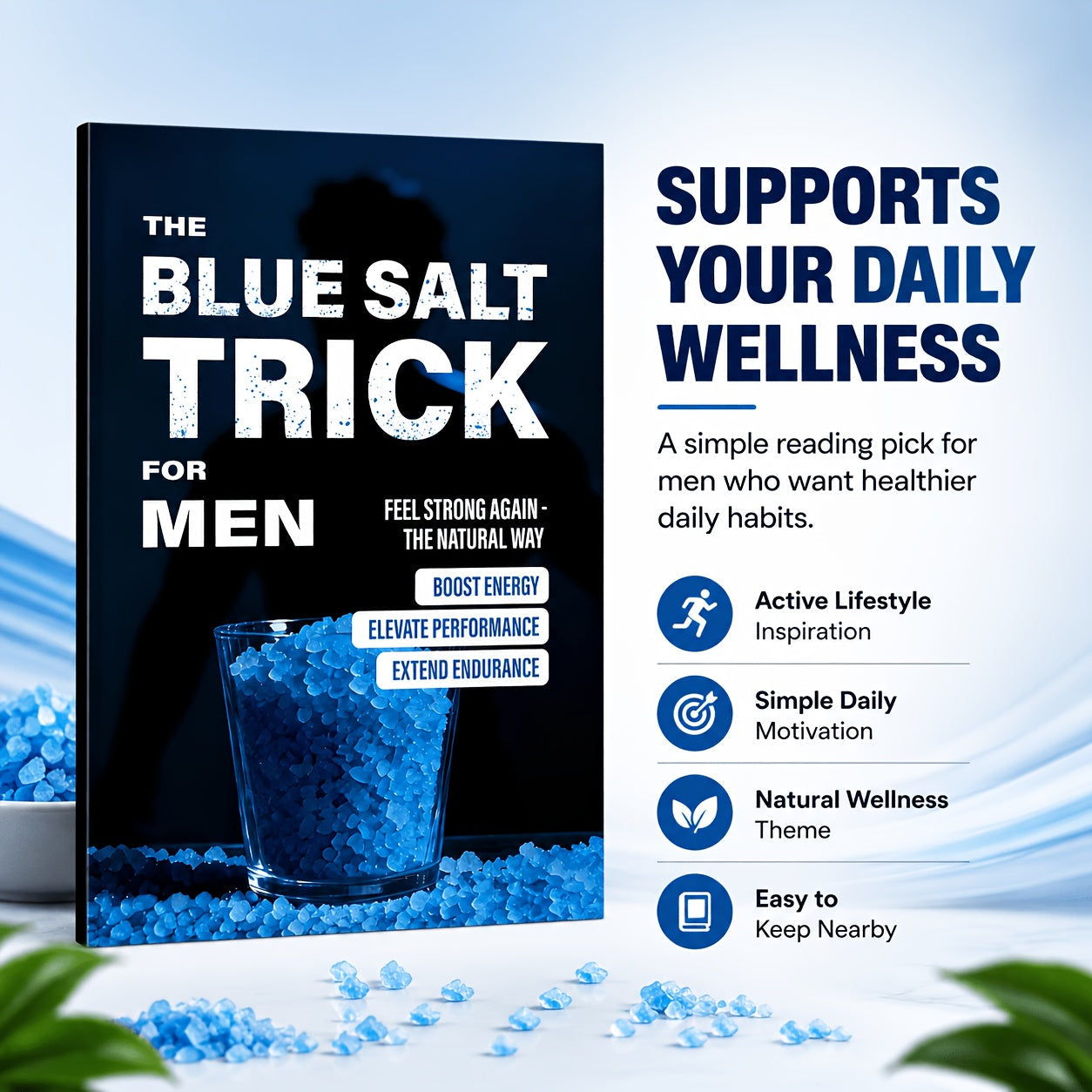 The Blue Salt Trick for Men Book Informational Wellness Lifestyle Guide Daily Habits Handbook Personal Development Self-Help Reading for Adult Men - Practical Gift Idea