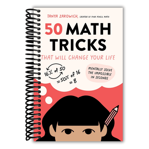 50 Math Tricks That Will Change Your Life – Mentally Solve the Impossible in Seconds | Speed Math Shortcuts & Mental Calculation Guide for Students and Adults