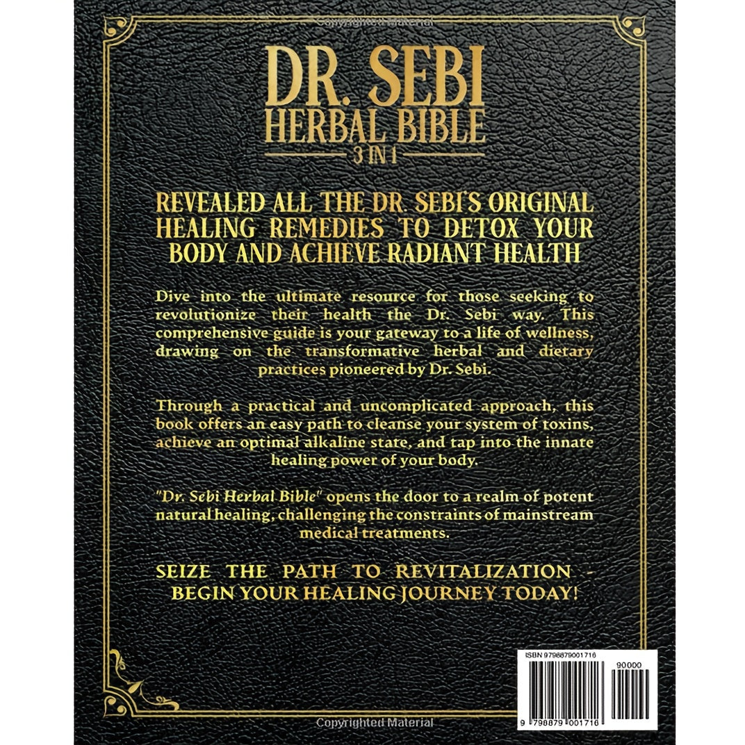 Dr. Sebi Herbal Bible 3-in-1 - Comprehensive Guide to Healing Herbs, Natural Body Cleansing & Alkaline Health for Lasting Physical Wellness, Paperback